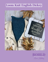 Load image into Gallery viewer, Loom Knit English Dickey