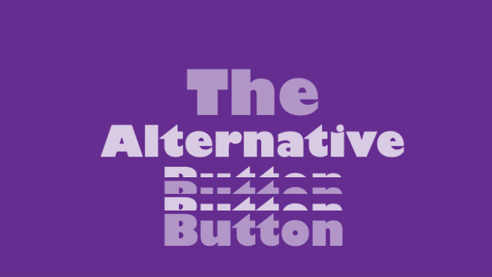 The Alternative Button