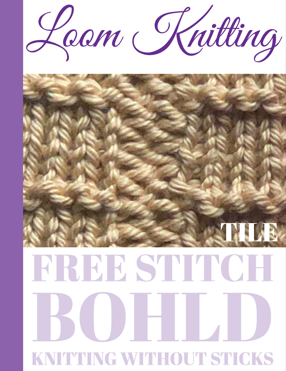 Let's lay some foundation with this Tile Stitch [FREE LOOM KNIT STITCH ...