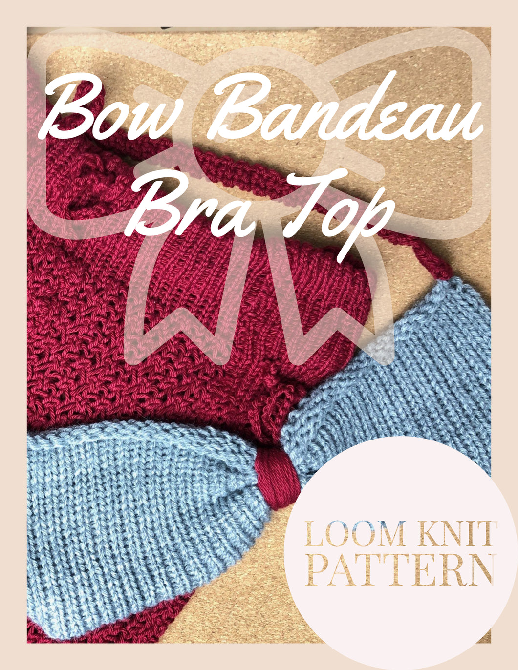 Loom Knit Bow Bandeau Bra Top – BOHLD Loom Knitting