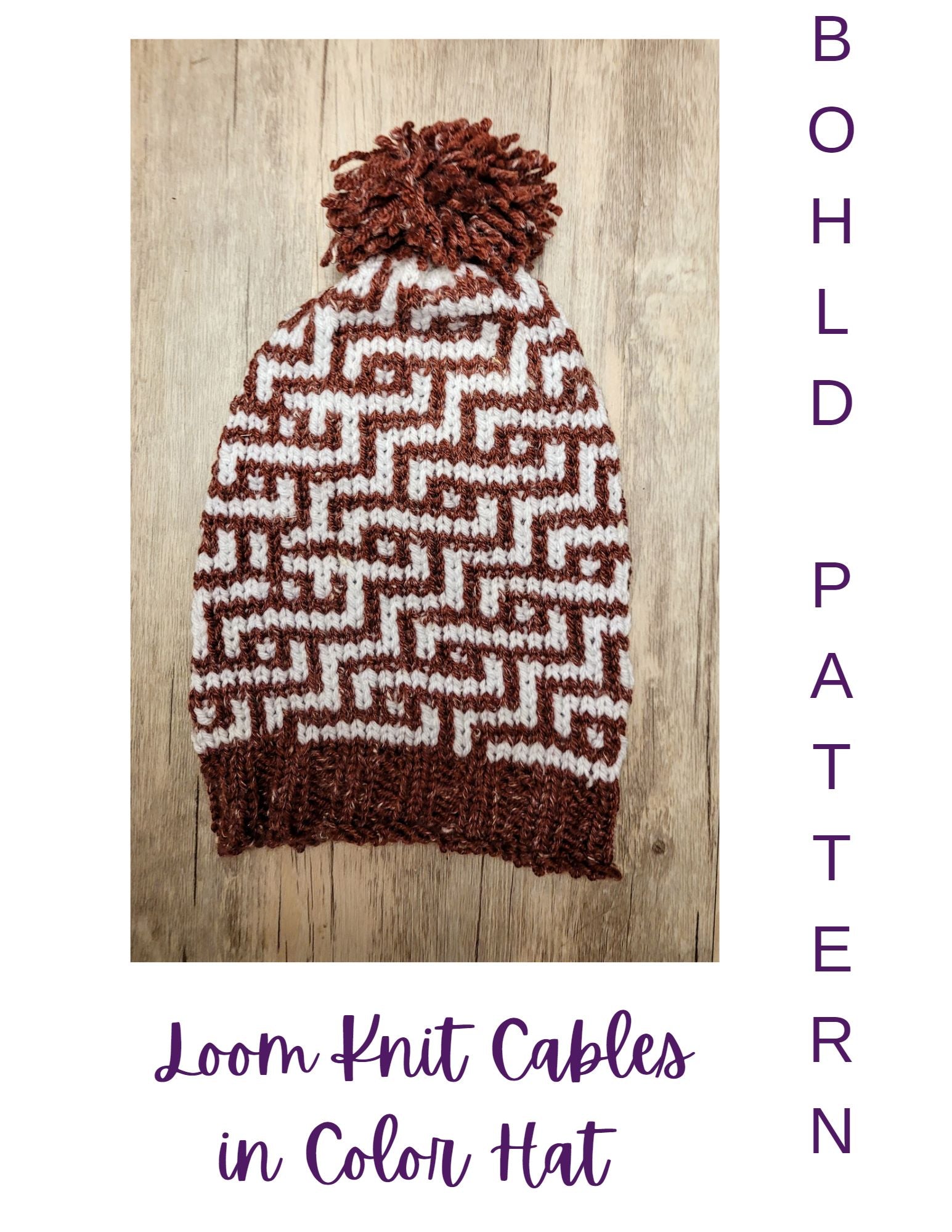 Loom Knit Cables in Color Hat