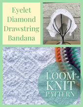 Load image into Gallery viewer, Loom Knit Eyelet Diamond Drawstring Bandana
