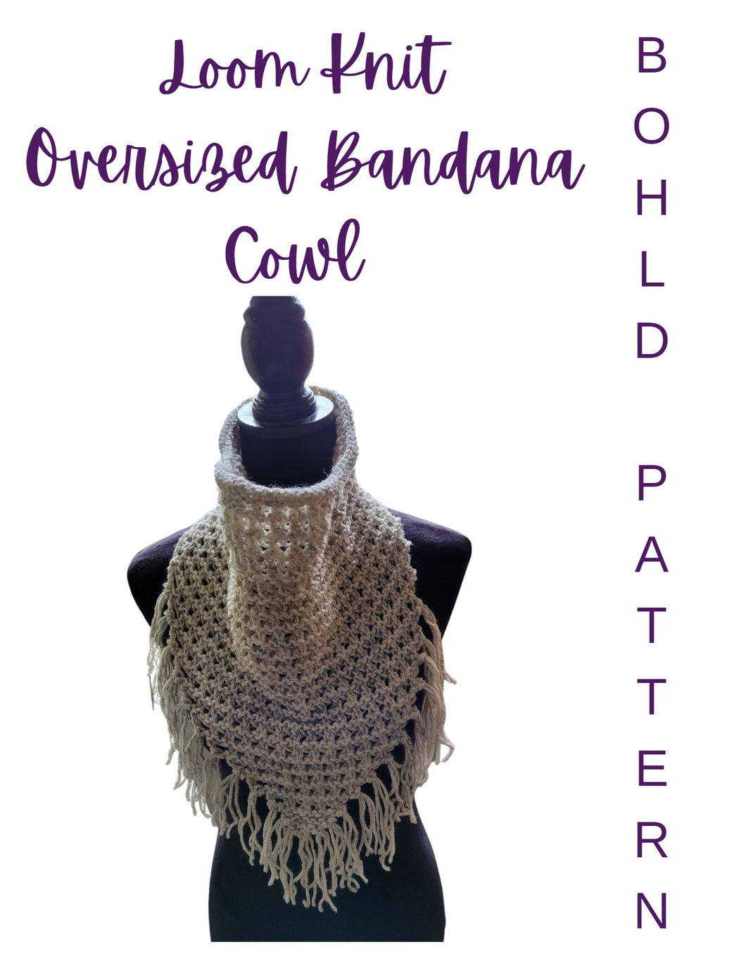 Loom Knit Bandana Cowl Oversized Pattern