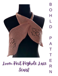 Loom Knit Keyhole Lace Scarf